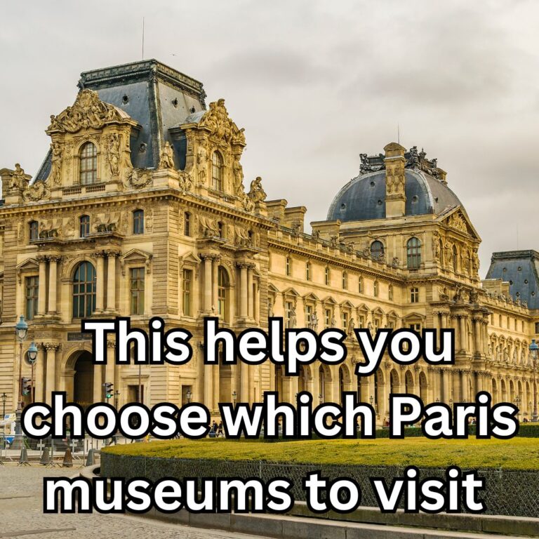 Over 60 Paris Museums Organized by Themes – Plan Your Perfect Visit!